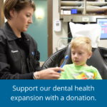 Support our dental health expansion with a donation.